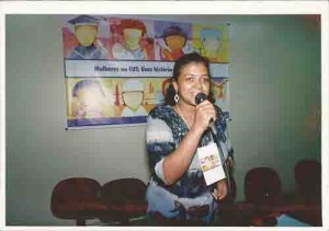 I Plenária Estadual das mulheres da CUT –  Auditório SINDSEP ( Suzineide Rodrigues) - 18 à 20/10/2001