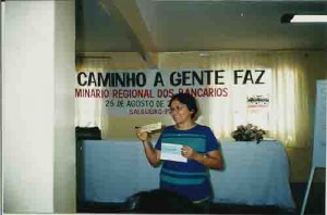 Seminário Regional dos Bancários “O caminho a Gente Faz” Salgueiro- PE 25/08/01