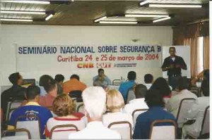 Seminário Nacional sobre Segurança Bancária Curitiba 24 e 25 de março 2004 CNB CUT