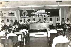 1º Congresso Estadual dos bancários – 9,10 E 11 de mar/90