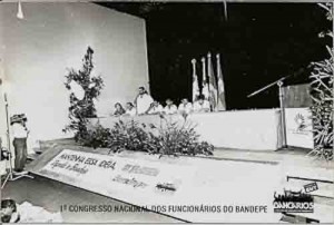 1º Congresso Nacional dosFunc. Do Bandepe -22 à 24/02/91