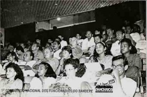 1º Congresso Nacional dosFunc. Do Bandepe -22 à 24/02/91