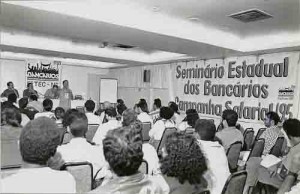 Seminário Estadual dos Bancários 01/07/95
