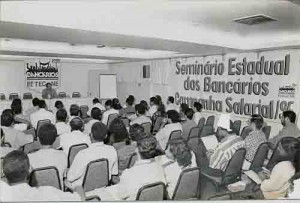 Seminário Estadual dos Bancários 01/07/95