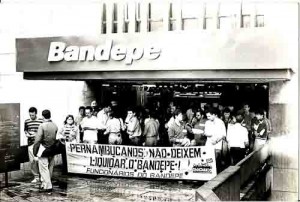 BANDEPE – PERNAMBUCANOS NÃO DEIXEM LIQUIDAR O BANDEPE