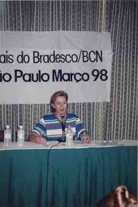 Encontro Nacional de Dirigentes Sindicais do Bradesco/BCN - SP
 Professora Universidade/SP - março/1998